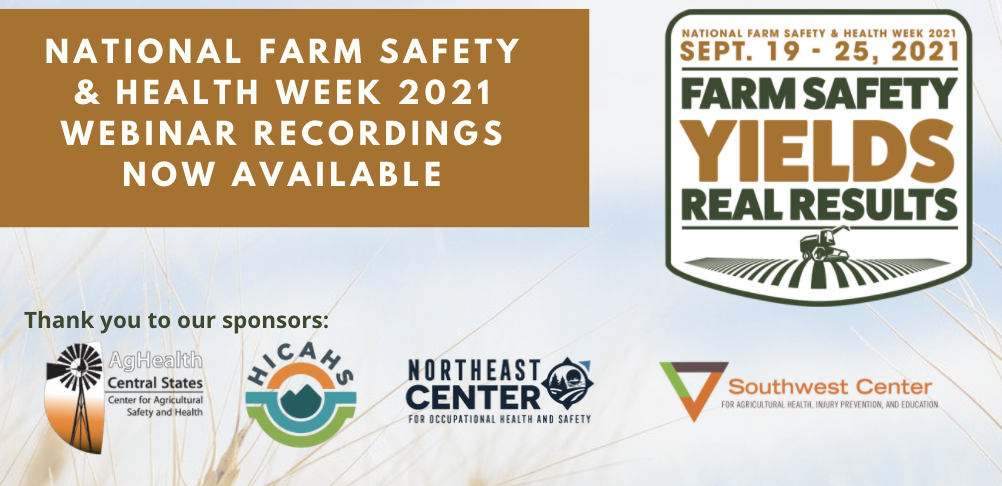 National farm safety and health week 2021 webinar recordings now available