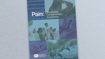 Pamphlet titled pain considering complementary approaches