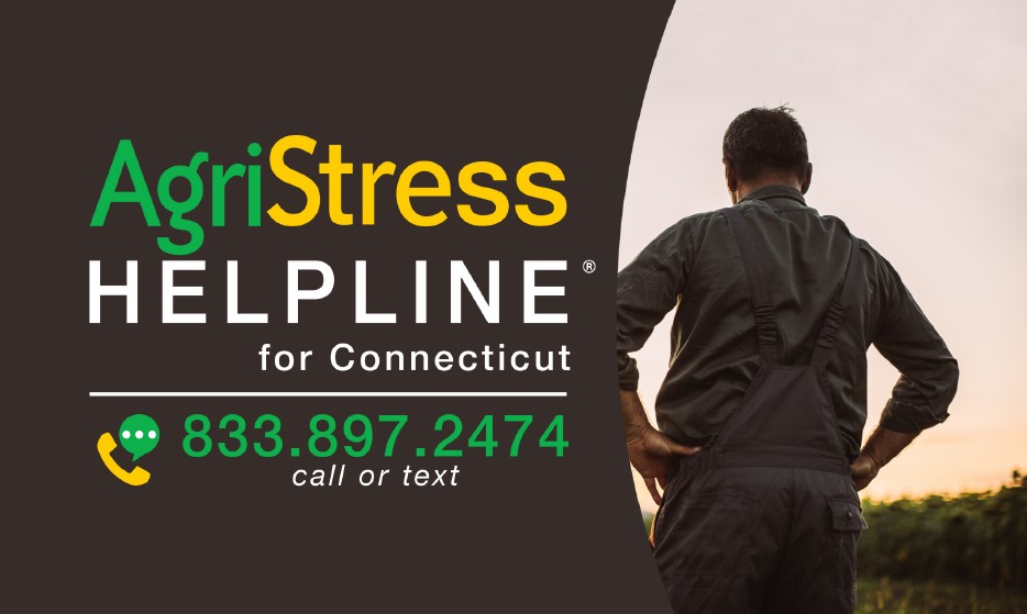 AgriStress Helpline for Connecticut 833.897.2474 call or text