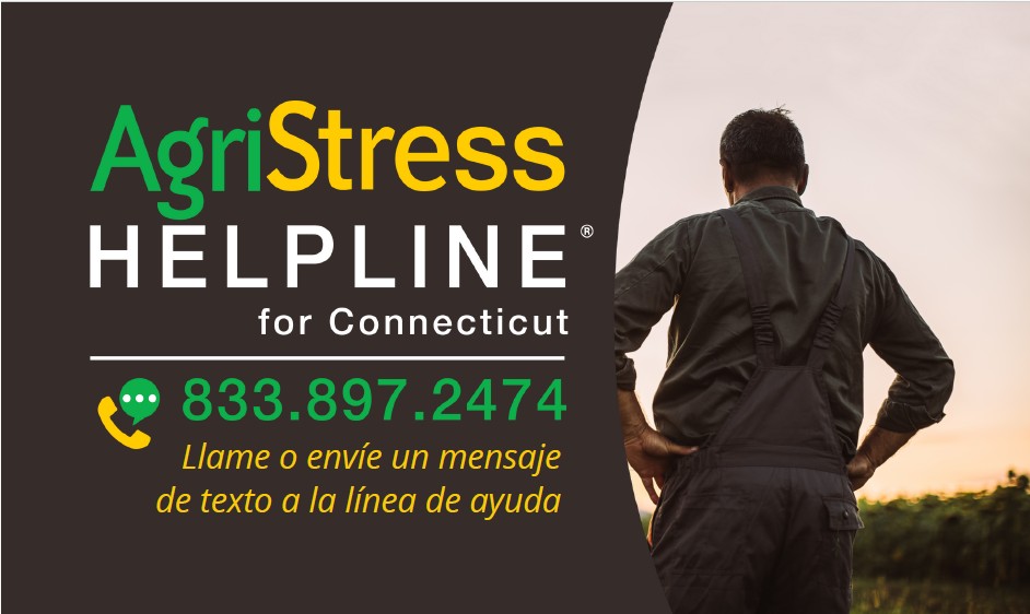 AgriStress Helpline for Connecticut 833.897.2474 call or text