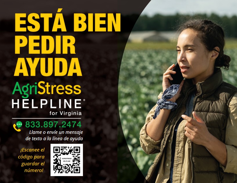 AgriStress Helpline for Virginia 833.897.2474 call or text
