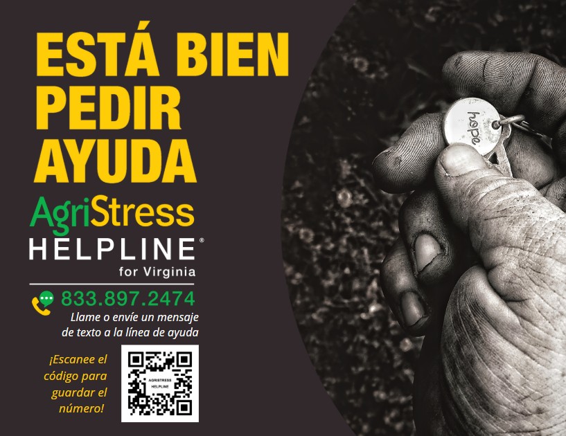 AgriStress Helpline for Virginia 833.897.2474 call or text